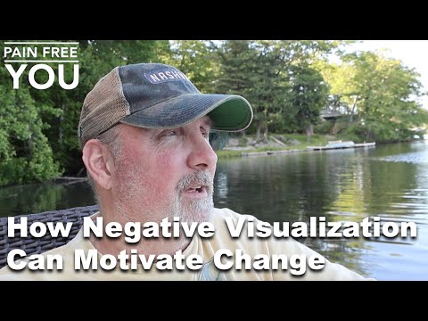 How Negative Visualization Can Motivate Change