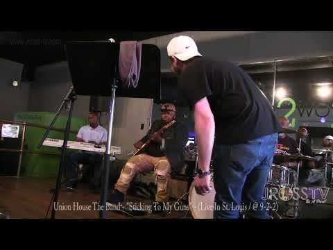 James Ross @ Union House The Band - "Sticking To My Guns" - www.Jross-tv.com (St. Louis)