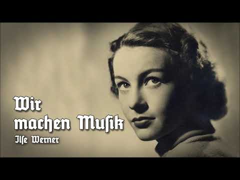 »Wir machen Musik« • Ilse Werner [Beste Version]