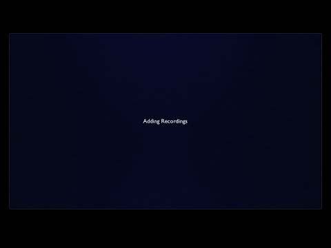 Adding a Recording