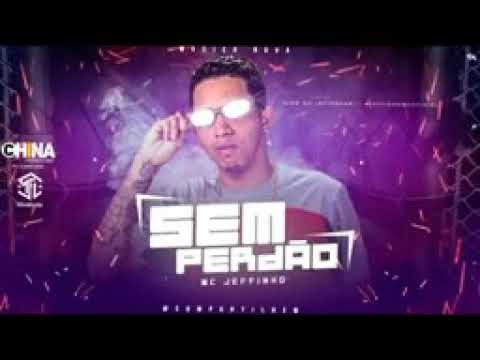MC JEFINHO SEM PERDÂO