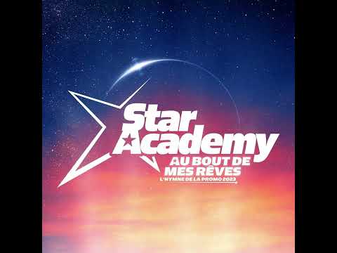 Star Academy - Au Bout De Mes Rêves