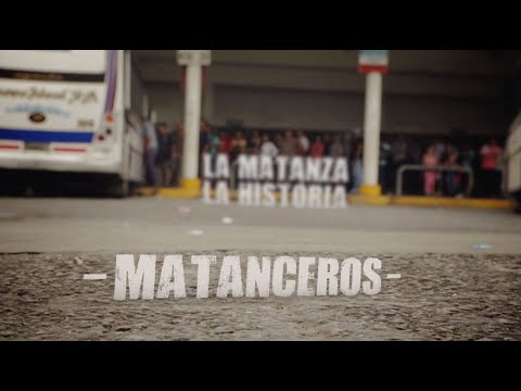 La Matanza | La historia - Capítulo 2 - Matanceros