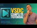 VSDC Free Video Editor COMPLETE Tutorial For Beginners