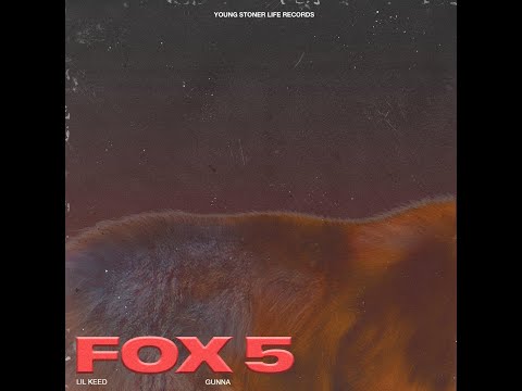 Lil Keed - Fox 5 (feat. Gunna) [Official Audio]