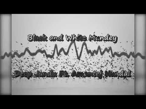 Black And White Munde