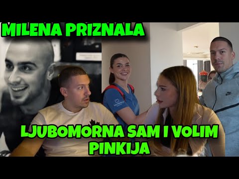 MILENA PRIZNALA DA JE ZALJUBLJENA U PINKIJA *baka se iznervirao*