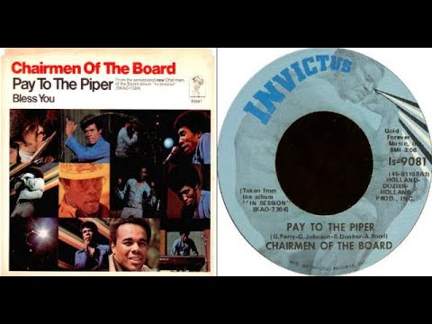 ISRAELITES:Chairmen Of The Board - Pay To The Piper 1970 {Extended Version}
