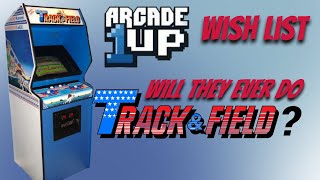 Arcade1up - We want a Track and Field Cab!!!