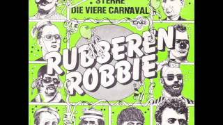 Rubberen Robbie - De Nederlandse Sterren Die Vieren Carnaval video