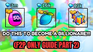 DO THIS FAST TO BECOME SUPER RICH!!! Pet Simulator 99 Guide