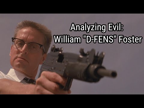 Analyzing Evil: William "D-FENS" Foster From Falling Down