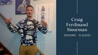 In Loving Memory of Craig Ferdinand Stuurman (1987–2025) | Memorial Tribute | Celebration of Life