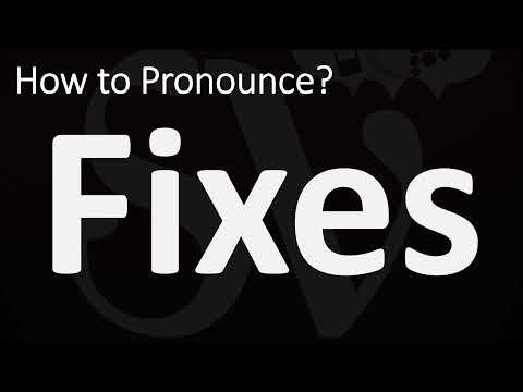 How to Pronounce Fixes? (CORRECTLY)