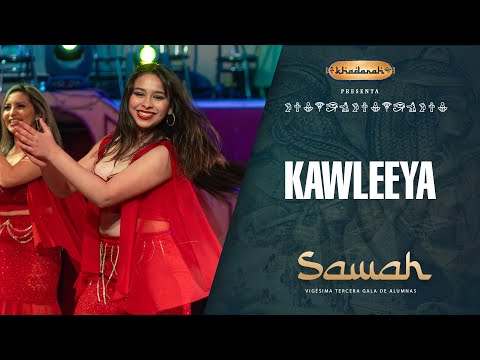 22. KAWLEEYA - GALA SAWAH KHADARAH