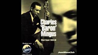 Charles Mingus - Say It Isn't So