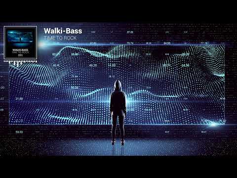 Walki-bass - Time To Rock [Official Visualizer]