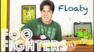 Guitar Lesson: How To Play Floaty by Foo Fighters