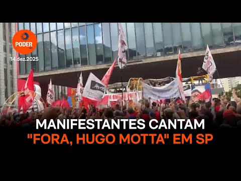 Manifestantes cantam "Fora, Hugo Motta" em SP
