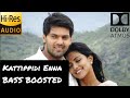 Kattippidi Enna BASS BOOSTED Vettai Arya Yuvan Shankar Raja