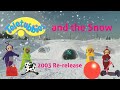 Teletubbies And The Snow 2003 DVD Re Release