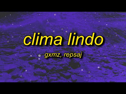 CLIMA LINDO (Slowed)