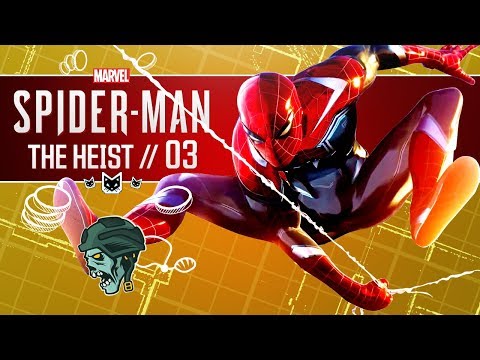Spider-Man The Heist DLC PS4 Gameplay Walkthrough - Part 3 "MINE?" (Let's Play)