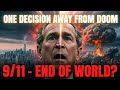 One Decision On September 20 2001 And Humanity Ceases To Exist