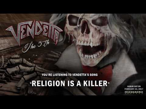 VENDETTA - Religion Is A Killer Pre-Listening