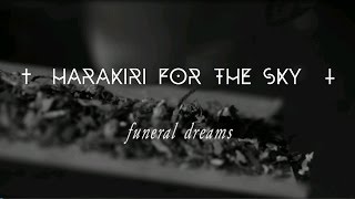 Harakiri For The Sky - Funeral Dreams (Official Lyric Video)
