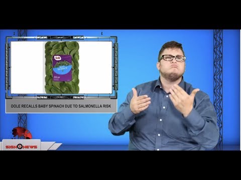 Dole recalls baby spinach due to salmonella risk (ASL - 8.12.19)