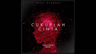 Download lagu Joget - Dangdut  _ CUKUPLAH CINTA - RijunCholter _ Remix mp3