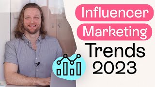 Influencer Marketing Trends in 2023 📈 Everything You Need to Know