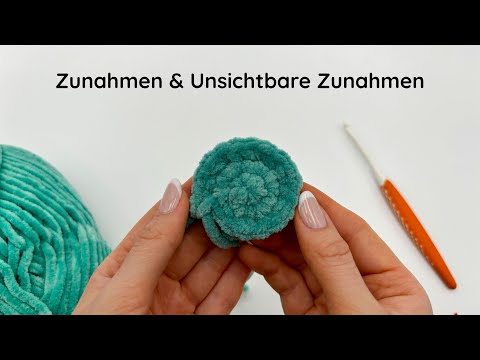Zunahmen & Unsichtbare Zunahmen häkeln | Tutorial