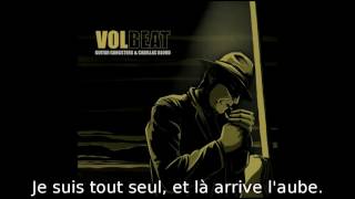 Volbeat - A Broken Man and the Dawn (2008) (Sous titres Fr)