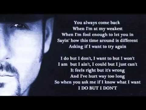 Tim McGraw - I Do But I Don't