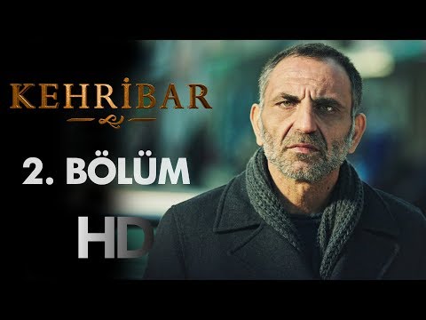 Kehribar 2. Bölüm