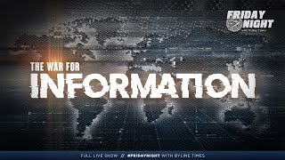Making Sense of The Great Information War | Friday Night With Byline Times video