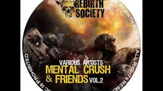 MENTAL CRUSH & SEPROMATIQ - Locked Down (Original Mix)