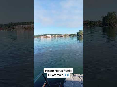 Isla de flores Petén Guatemala 🇬🇹