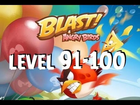 Angry Birds Blast - Level 91-100 (Block Slide) - Gameplay/Walkthrough - iOS/Android