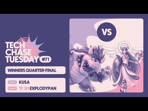 Kusa (Bowser/Ridley) vs TF | 3H | Explodypan (Palutena) | Winners Quarters | Tech Chase Tuesday 71
