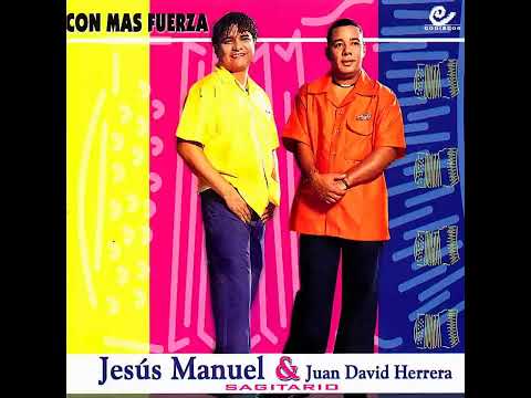 Por si vuelves - Jesús Manuel y Juan David Herrera 