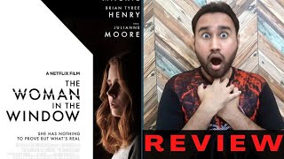 The Woman in the Window Review | Netflix | Faheem Taj | The Woman in the Window Netflix Review