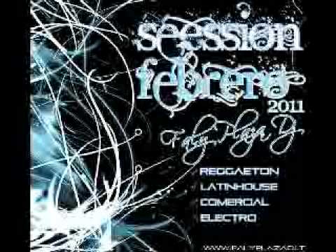 6 Session Febrero 2011 - Faly Plaza Dj