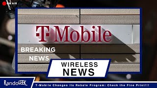 T-Mobile Changes its Rebate Program: Check the Fine Print!!!