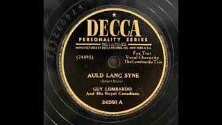 AULD LANG SYNE ~ GUY LOMBARDO ~ 1947 Version