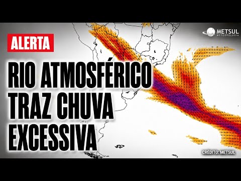 ‼️ Rio atmosférico no Sul do Brasil intensifica a chuva | METSUL 
