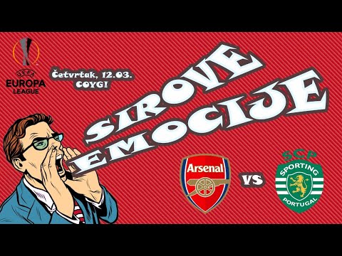 EL SIROVE EMOCIJE: Arsenal - Sporting Lisabon, Sezona 2022/23