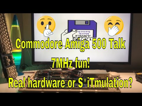 Amiga talk EP 1: Commodore Amiga 500 7MHz fun! Real hardware or S*iTmulation? Whats your opinion?